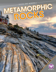 Title: Metamorphic Rocks, Author: Jennifer Swanson