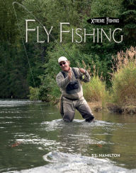 Title: Fly Fishing, Author: S.L. Hamilton