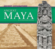 Title: Ancient Maya, Author: Sue Bradford Edwards