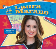 Title: Laura Marano: Famous Actress & Singer, Author: Sarah Tieck