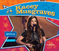Title: Kacey Musgraves: Country Music Star, Author: Sarah Tieck