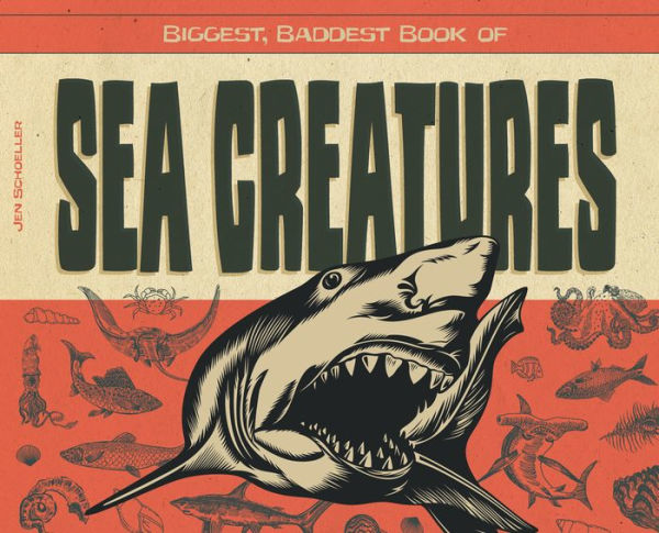 Biggest, Baddest Book of Sea Creatures (PagePerfect NOOK Book)