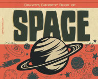 Title: Biggest, Baddest Book of Space (PagePerfect NOOK Book), Author: Jen Schoeller