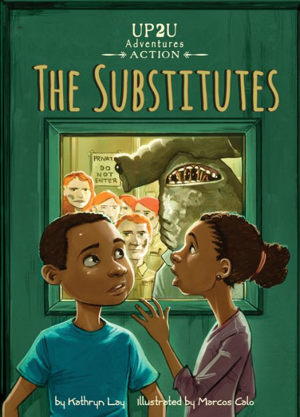 Substitutes: : An Up2U Action Adventure