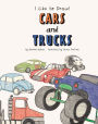 Cars and Trucks