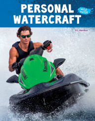 Title: Personal Watercraft, Author: S.L. Hamilton