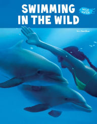 Title: Swimming in the Wild, Author: S.L. Hamilton