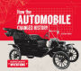 How the Automobile Changed History