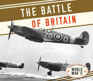 Title: Battle of Britain, Author: Tom Streissguth