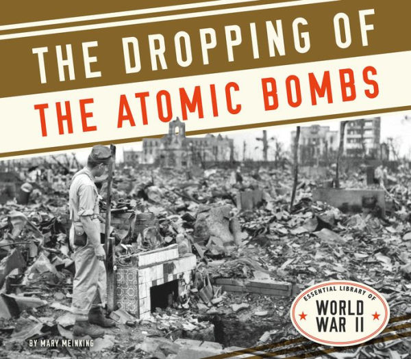 Dropping of the Atomic Bombs (PagePerfect NOOK Book)