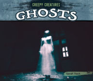 Title: Ghosts, Author: Sarah Tieck