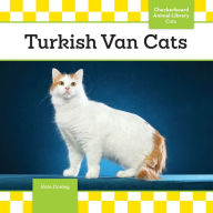 Title: Turkish Van Cats, Author: Kate Conley