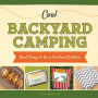 Cool Backyard Camping: Great Things to Do in the Great Outdoors (PagePerfect NOOK Book)