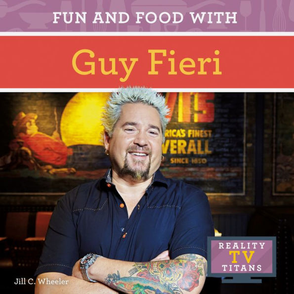 Fun and Food with Guy Fieri