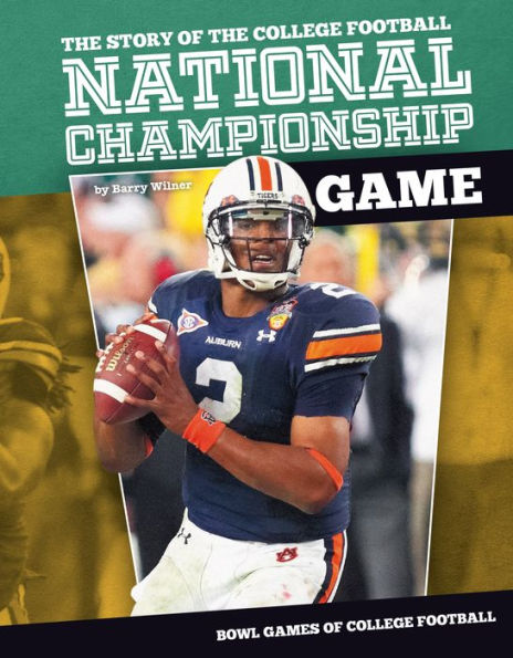 Story of the College Football National Championship Game