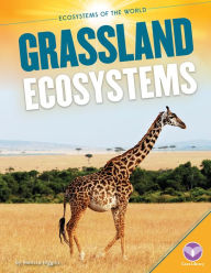Title: Grassland Ecosystems, Author: Pam Watts