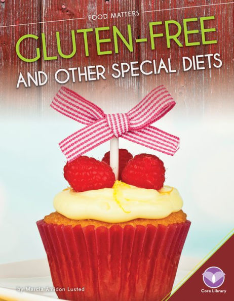 Gluten-Free and Other Special Diets