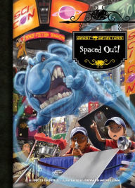 Title: Ghost Detectors Book 18: Spaced Out!, Author: Dotti Enderle