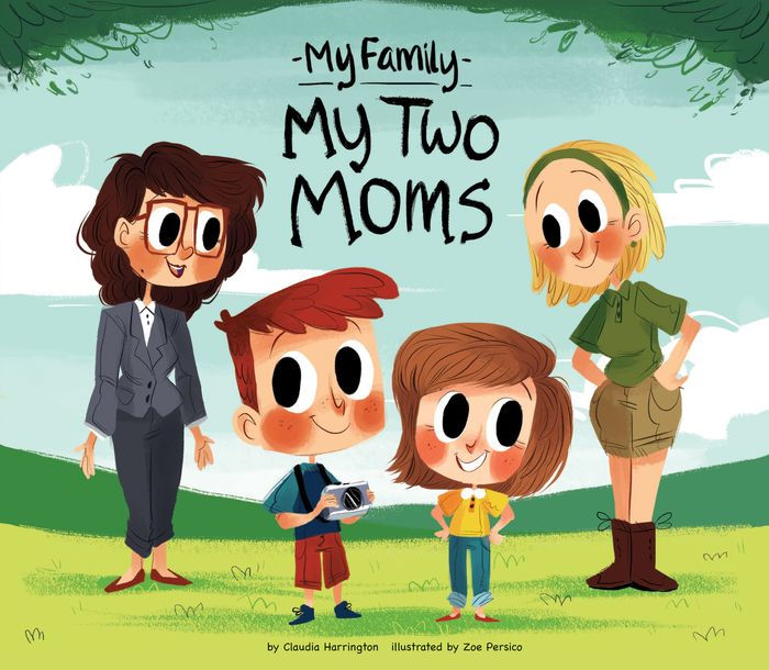 My Two Moms by Claudia Harrington | eBook | Barnes & Noble®