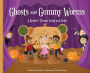 Ghosts and Gummy Worms: A Readers' Theater Script and Guide