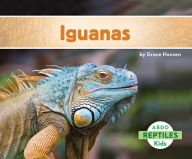 Title: Iguanas, Author: Grace Hansen