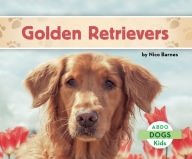 Title: Golden Retrievers, Author: Nico Barnes