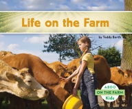 Title: Life on the Farm, Author: Teddy Borth