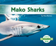 Title: Mako Sharks, Author: Nico Barnes