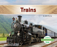Title: Trains, Author: Julie Murray