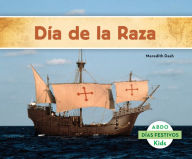 Title: Dia de la Raza, Author: Meredith Dash