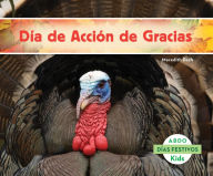 Title: Día de Acción de Gracias, Author: Meredith Dash
