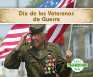 Title: Día de los Veteranos de Guerra, Author: Meredith Dash