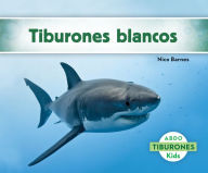 Title: Tiburones blancos, Author: Nico Barnes
