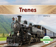 Title: Trenes, Author: Julie Murray