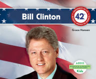 Title: Bill Clinton (en español), Author: Grace Hansen