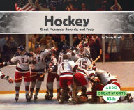 Title: Hockey: Great Moments, Records, and Facts, Author: Teddy Borth