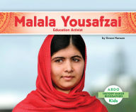 Title: Malala Yousafzai: Education Activist, Author: Grace Hansen