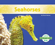 Title: Seahorses, Author: Grace Hansen