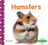 Title: Hamsters, Author: Julie Murray