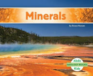 Title: Minerals, Author: Grace Hansen