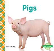 Title: Pigs (PagePerfect NOOK Book), Author: Julie Murray