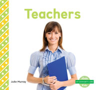 Title: Teachers (PagePerfect NOOK Book), Author: Julie Murray