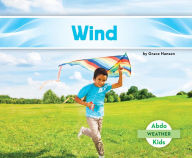 Title: Wind, Author: Grace Hansen