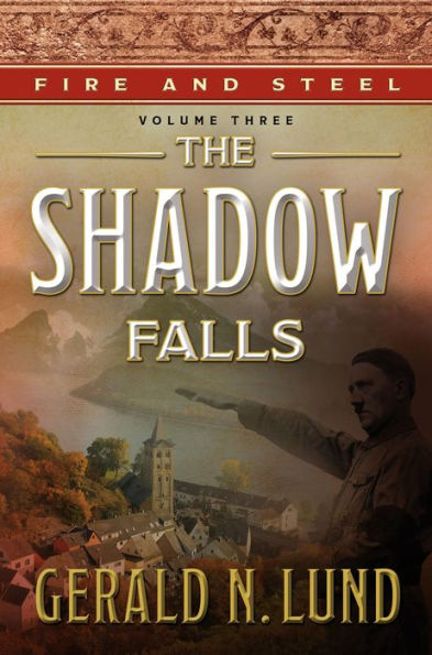 Fire and Steel, Volume 3: The Shadow Falls