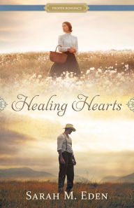 Ebooks downloaden free Healing Hearts 9781629724584 PDB RTF by Sarah M. Eden English version