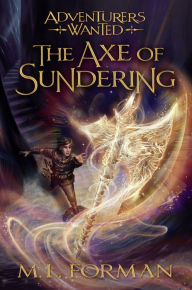 Title: The Axe of Sundering, Author: M. L. Forman