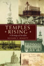 Temples Rising: A Heritage of Sacrifice