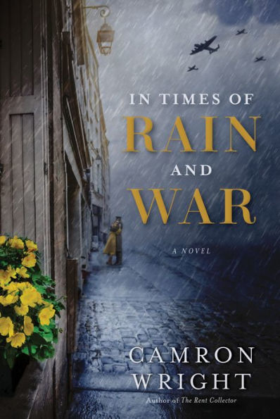 Times of Rain and War