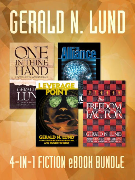 Gerald N. Lund 4-in-1 Fiction eBook Bundle
