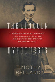 Title: The Lincoln Hypothesis, Author: Timothy Ballard